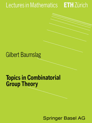 cover image of Topics in Combinatorial Group Theory